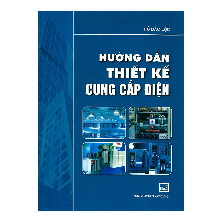 Hướng Dẫn Thiết Kế Cung Cấp Điện