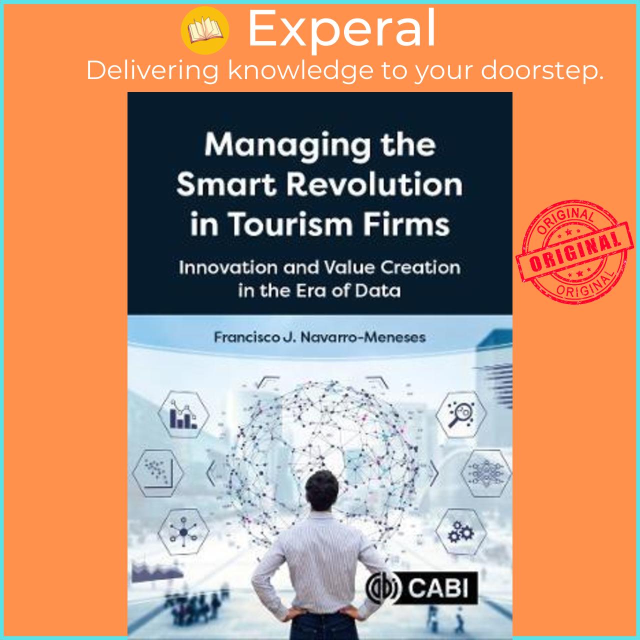 Sách - Managing the Smart Revolution in Tourism Firms : Inno by Francisco Javier Navarro-Meneses