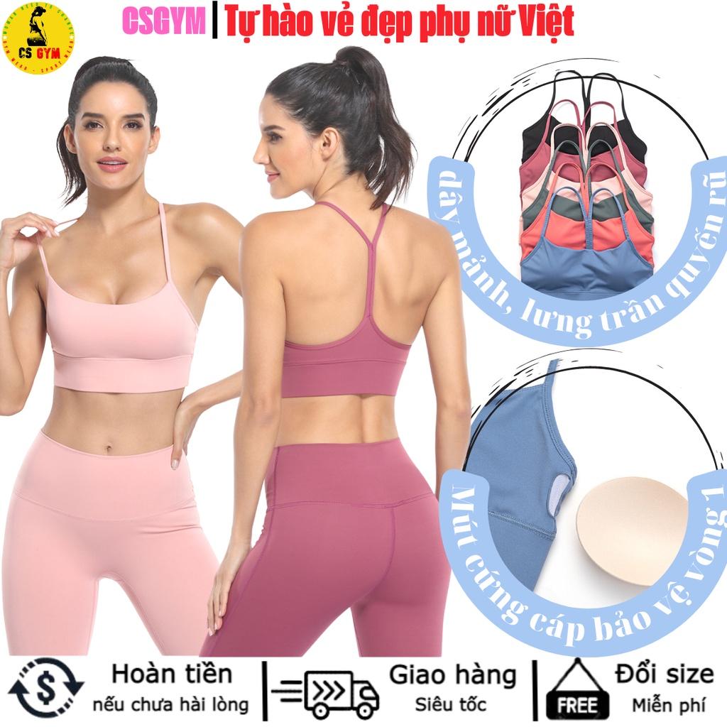 Áo bra tập gym nữ MITAOGIRL, áo bra nữ 2 dây mảnh chữ Y, mút dày dặn bảo vệ vòng 1, lưng trần quyến rũ, thoáng mát