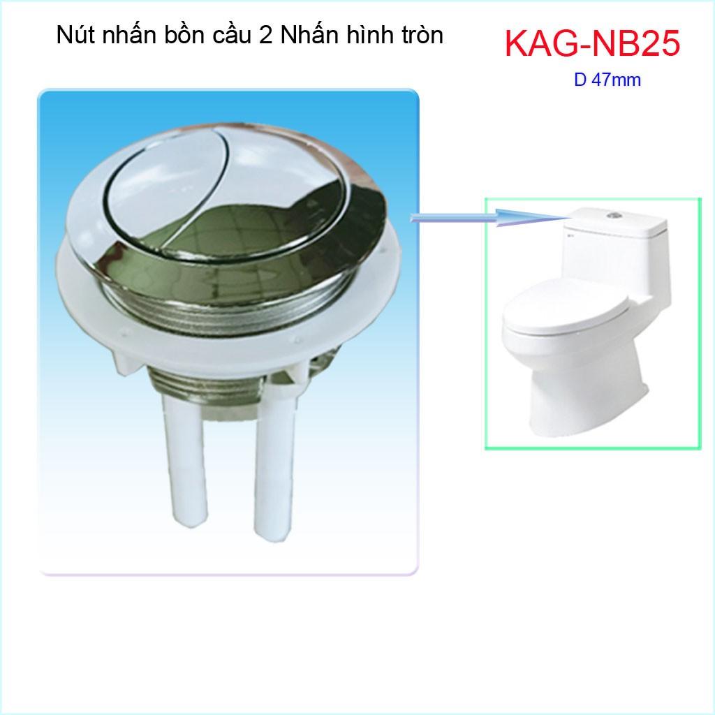 Nút 2 nhấn xả bồn cầu, nút nhấn cầu xả 2 nhấn tròn lỗ sứ D4.7-5cm, nút xả cầu KAG-NB25