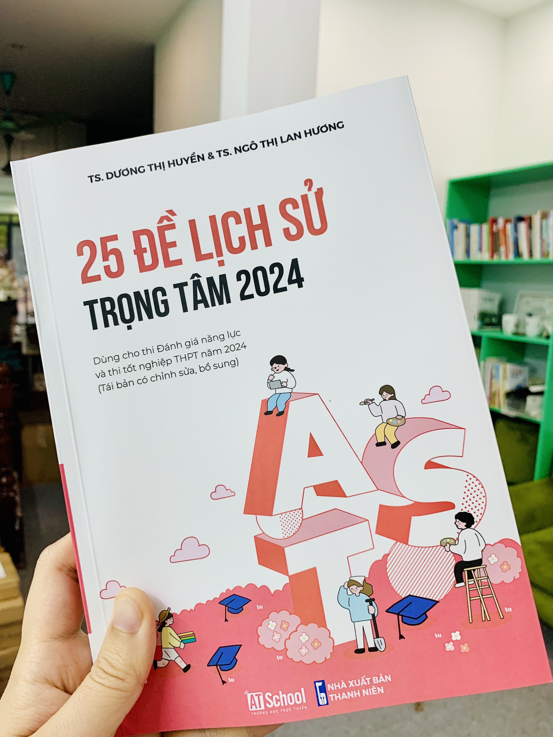 25 đề Lịch sử trọng tâm thi tốt nghiệp THPT, Đánh giá năng lực (Phiên bản 2024)