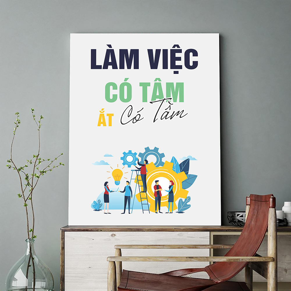 Tranh động lực Làm việc có tâm ắt có tầm-Model: AZ1-0577