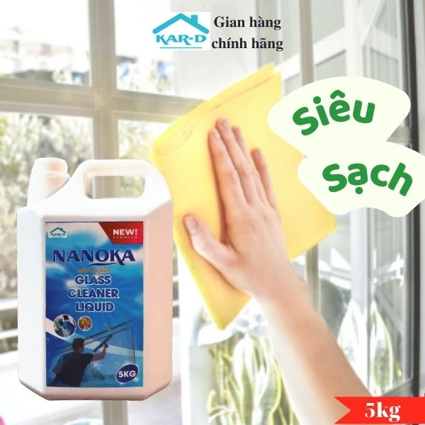 Can 5kg Siêu Tiết Kiệm - Nước lau kính Nanoka 5kg Siêu sạch, hạn chế bám bụi, không để lại vết sọc trên kính