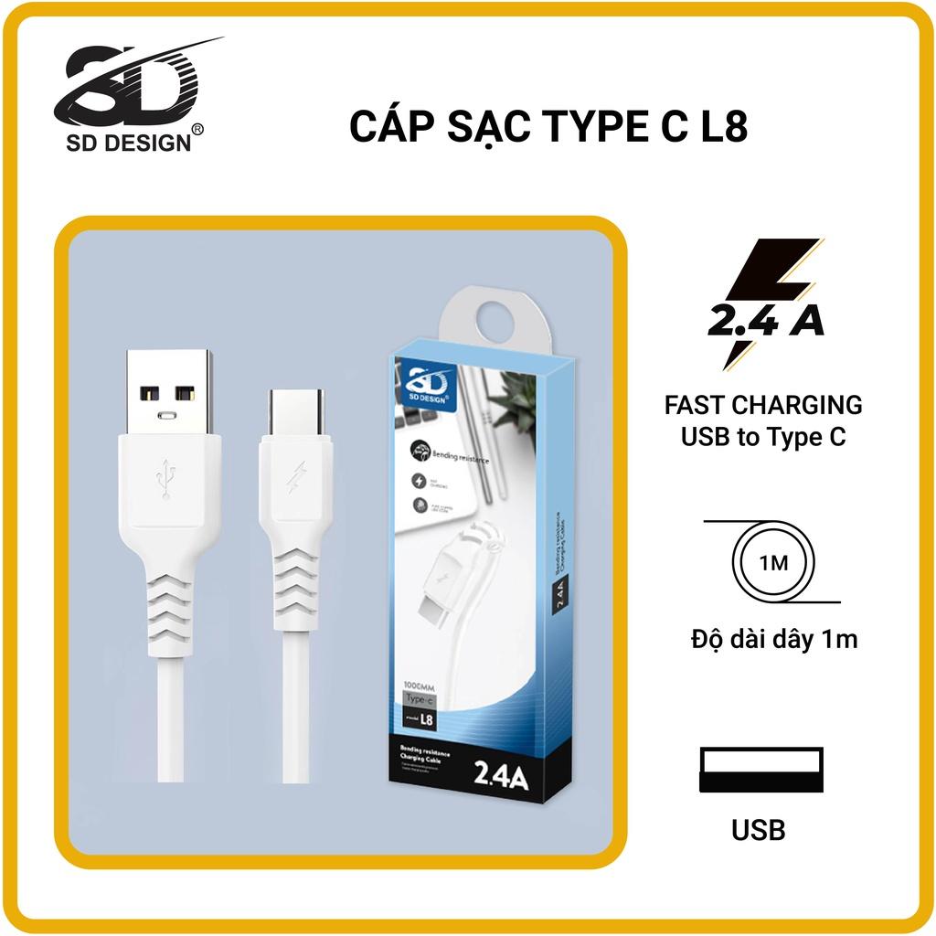 Cáp Sạc Type C L8 SD DESIGN sạc ổn định, chất liệu cao cấp, dùng cho ss OP