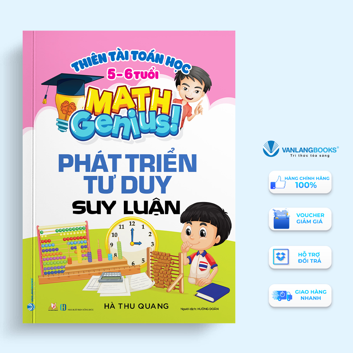 Thiên Tài Toán Học (5 - 6 Tuổi ) - Phát Triển Tư Duy Suy Luận