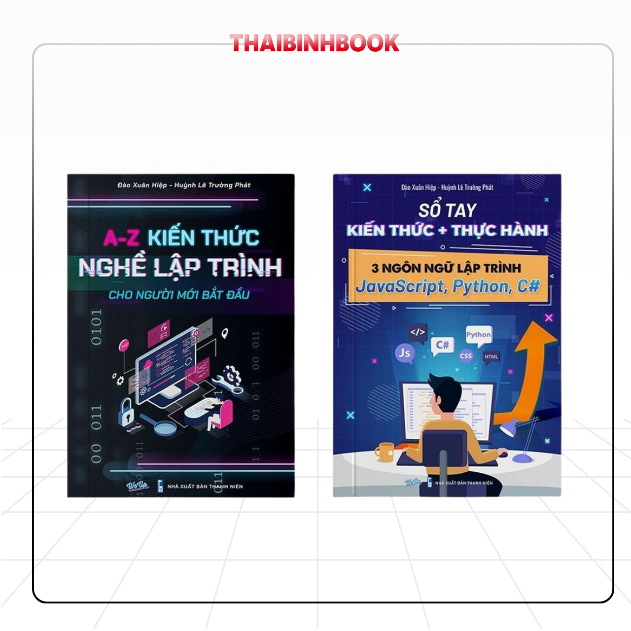 Combo 02 Sách Lập Trình: Kiến Thức Lập Trình từ A-Z Và Sách Thực Hành 3 Ngôn Ngữ Lập Trình