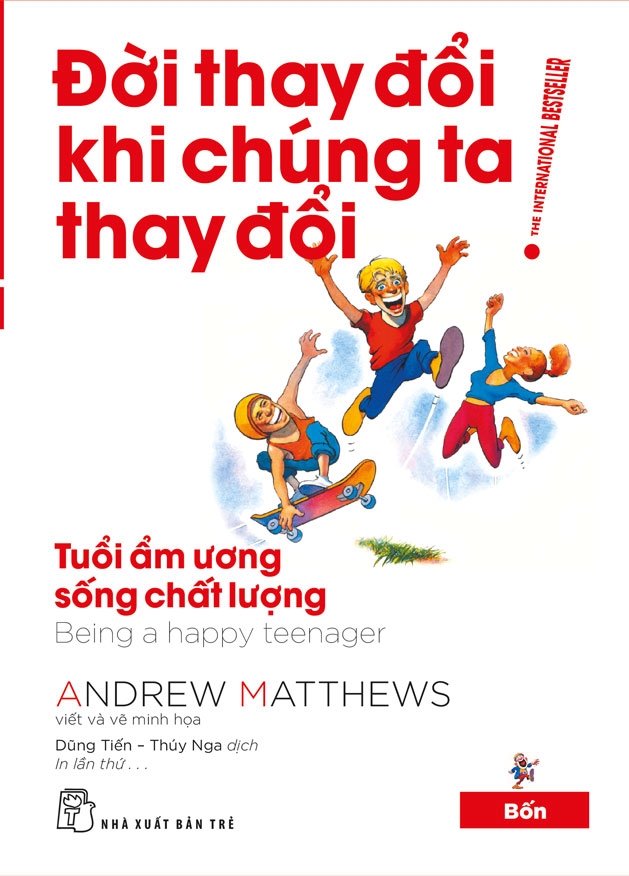 Đời Thay Đổi Khi Chúng Ta Thay Đổi 04: Tuổi Ẩm Ương Sống Chất Lượng