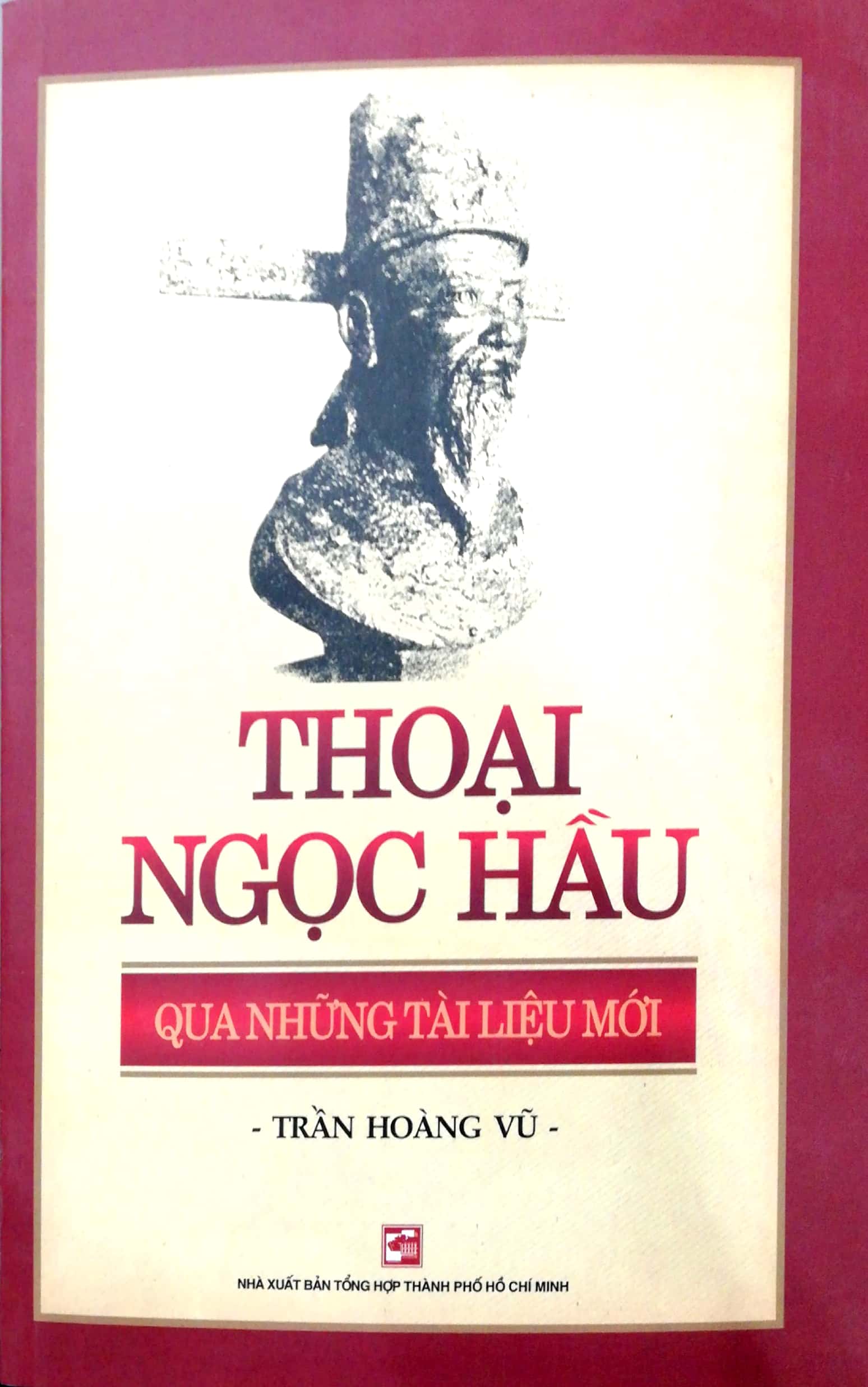 Thoại Ngọc Hầu Qua Những Tài Liệu Mới