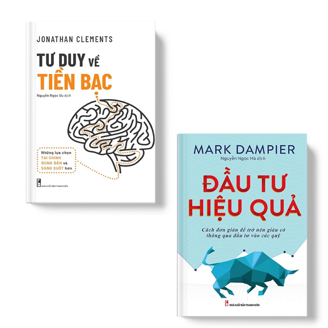 Combo sách: Tư Duy Về Tiền Bạc & Đầu Tư Hiệu Quả (MinhLongBooks)