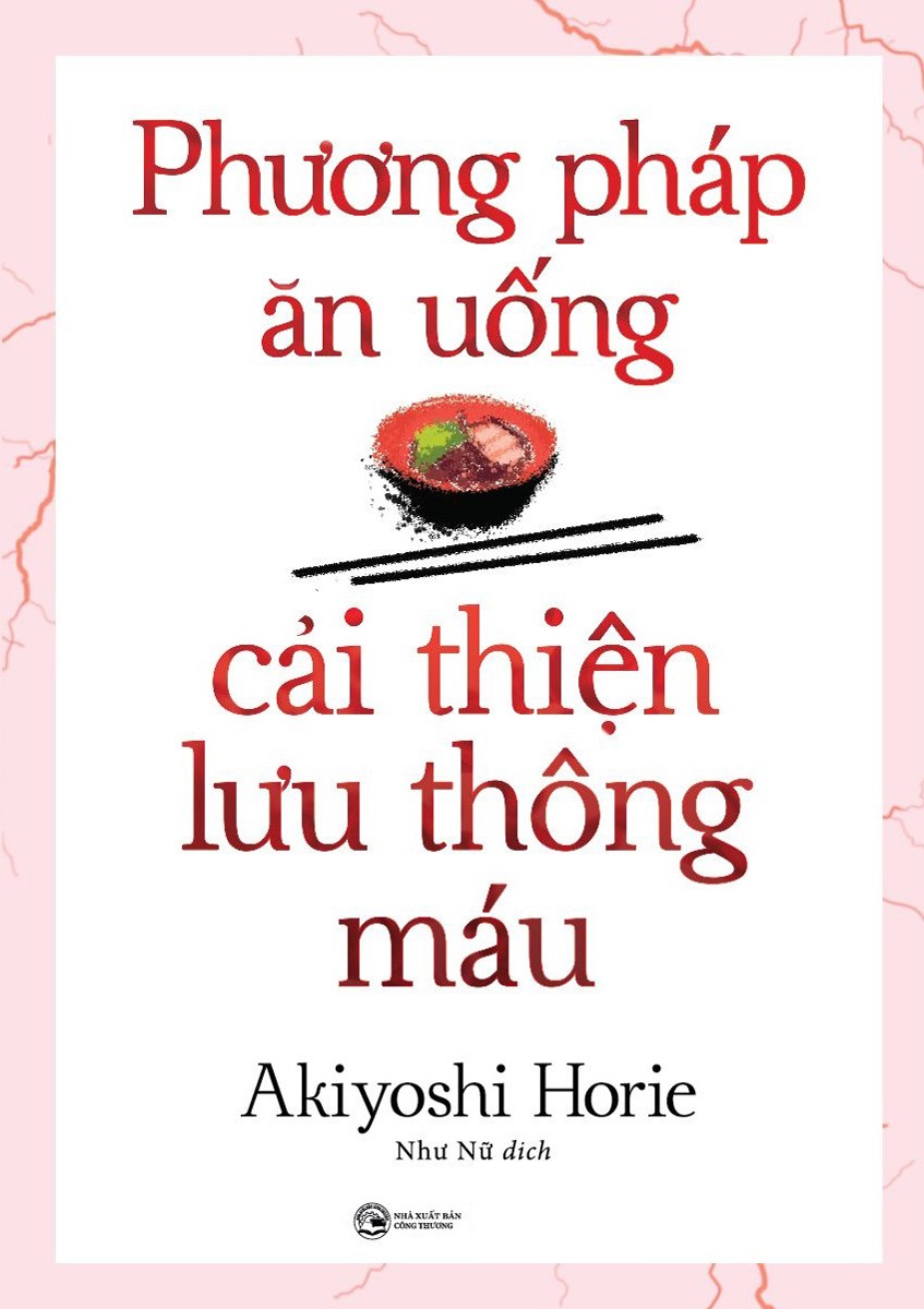 COMBO LƯU THÔNG MÁU TỐT HÓA GIẢI BÁCH BỆNH + PHƯƠNG PHÁP ĂN UỐNG CẢI THIỆN LƯU THÔNG MÁU + NƯỚC ÉP TRỊ LIỆU VÀ CHẾ ĐỘ ĂN THEO PHƯƠNG PHÁP CƠ THỂ TỰ CHỮA LÀNH