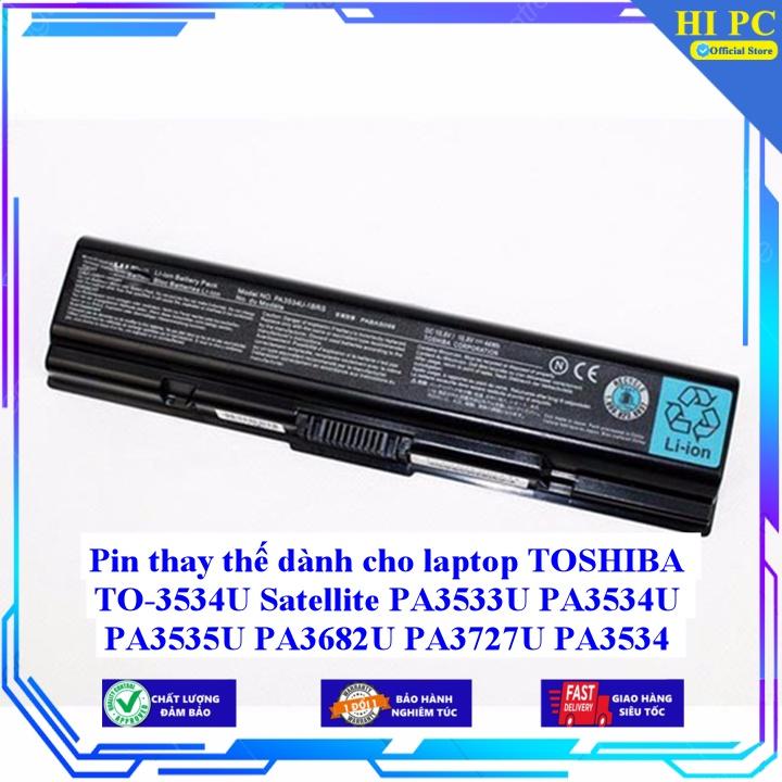 Pin thay thế dành cho laptop TOSHIBA TO-3534U Satellite PA3533U PA3534U PA3535U PA3682U PA3727U PA3534 - Hàng Nhập Khẩu 