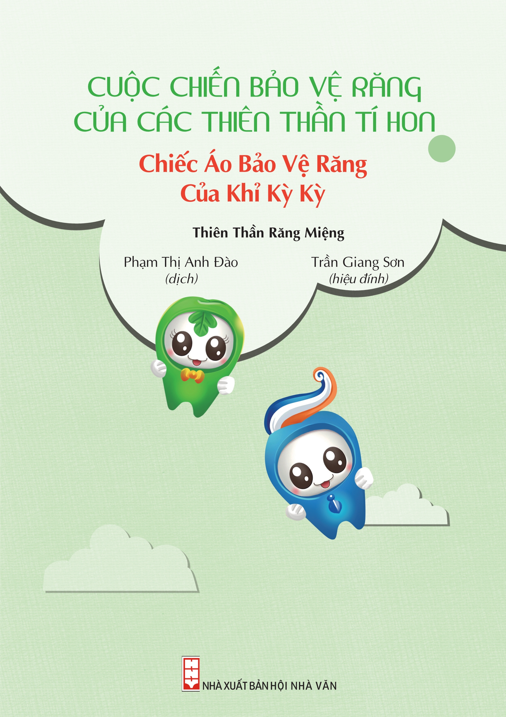 Cuộc Chiến Bảo Vệ Răng Của Các Thiên Thần Tí Hon - Chiếc Áo Bảo Vệ Răng Của Khỉ Kỳ Kỳ