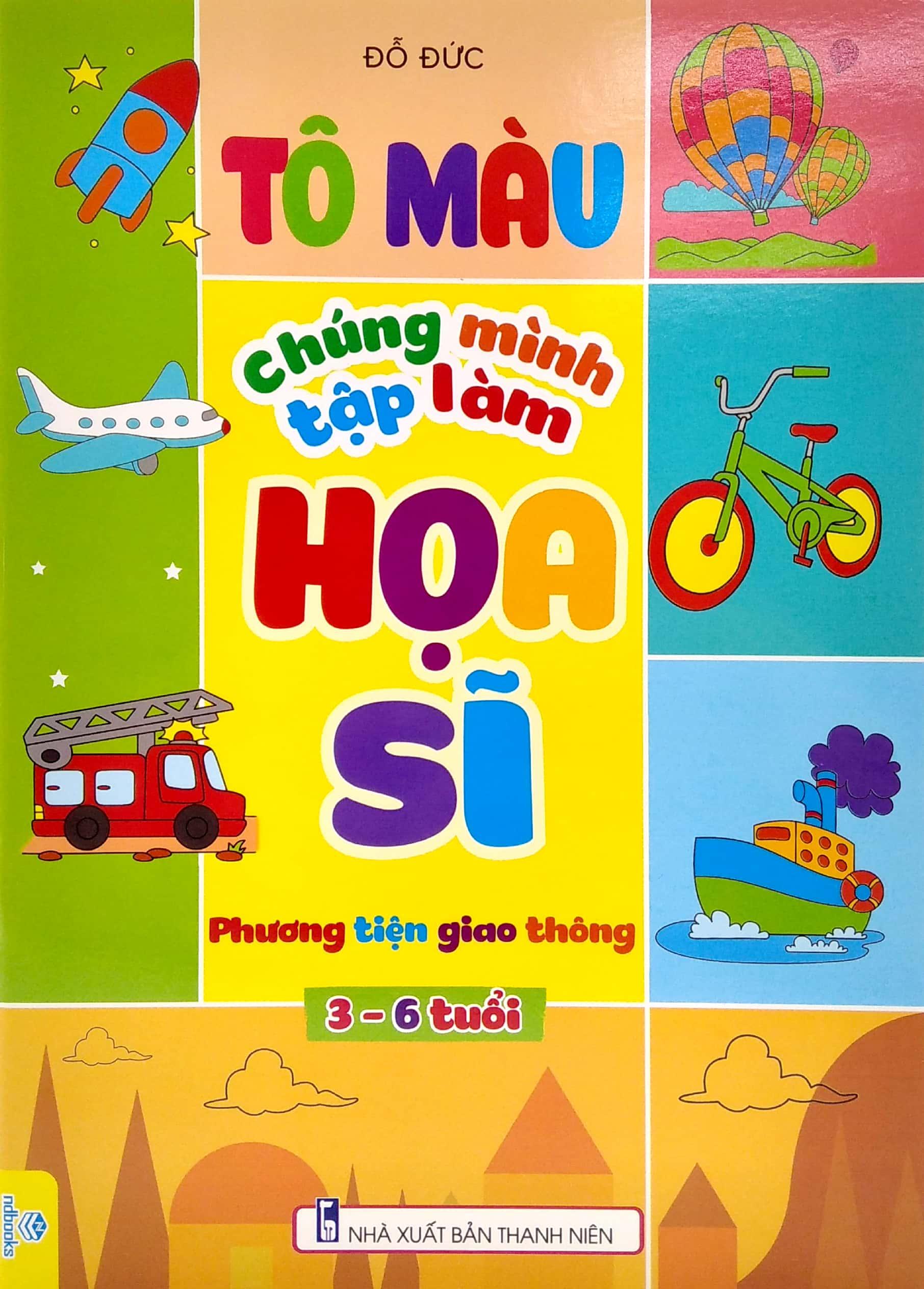 Hình ảnh Tô Màu Chúng Mình Tập Làm Họa Sĩ - Phương Tiện Giao Thông (3-6 Tuổi)