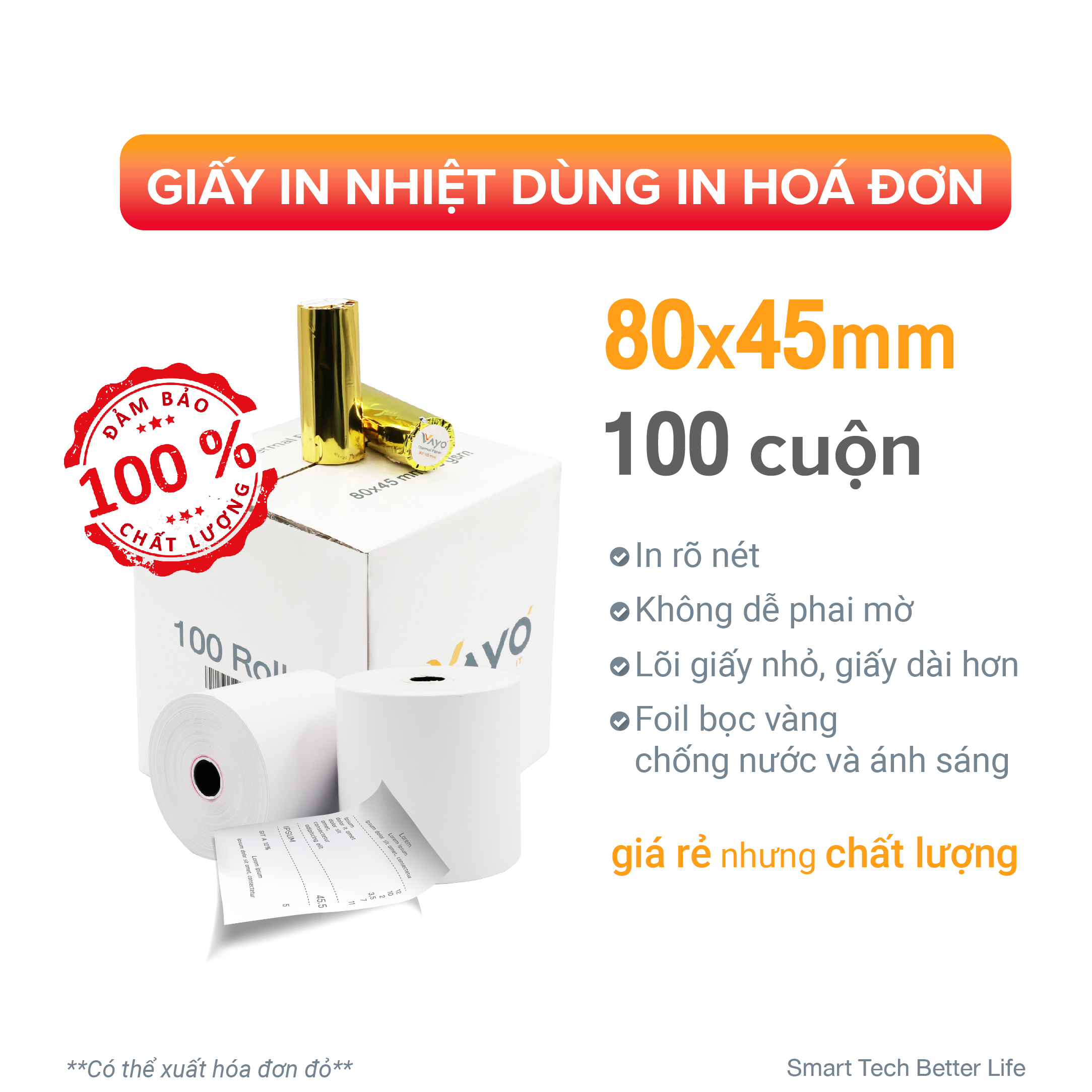 [100 CUỘN] Giấy in nhiệt Giấy in bill VAYO Khổ 80 x 45 mm - In rõ nét - Lõi siêu nhỏ - Hàng chính hãng