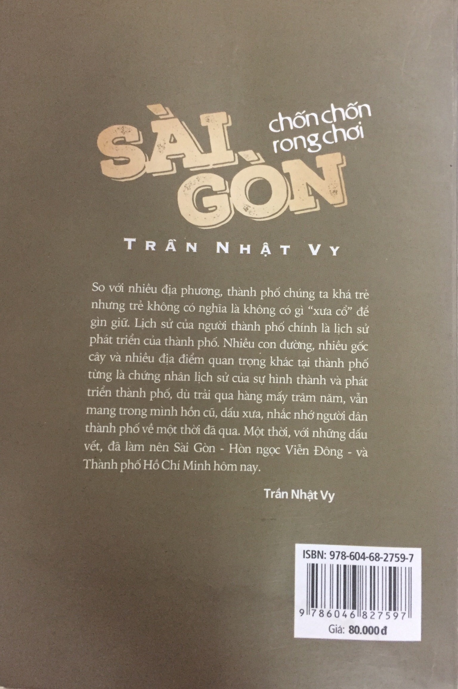 Sài Gòn chốn chốn rong chơi