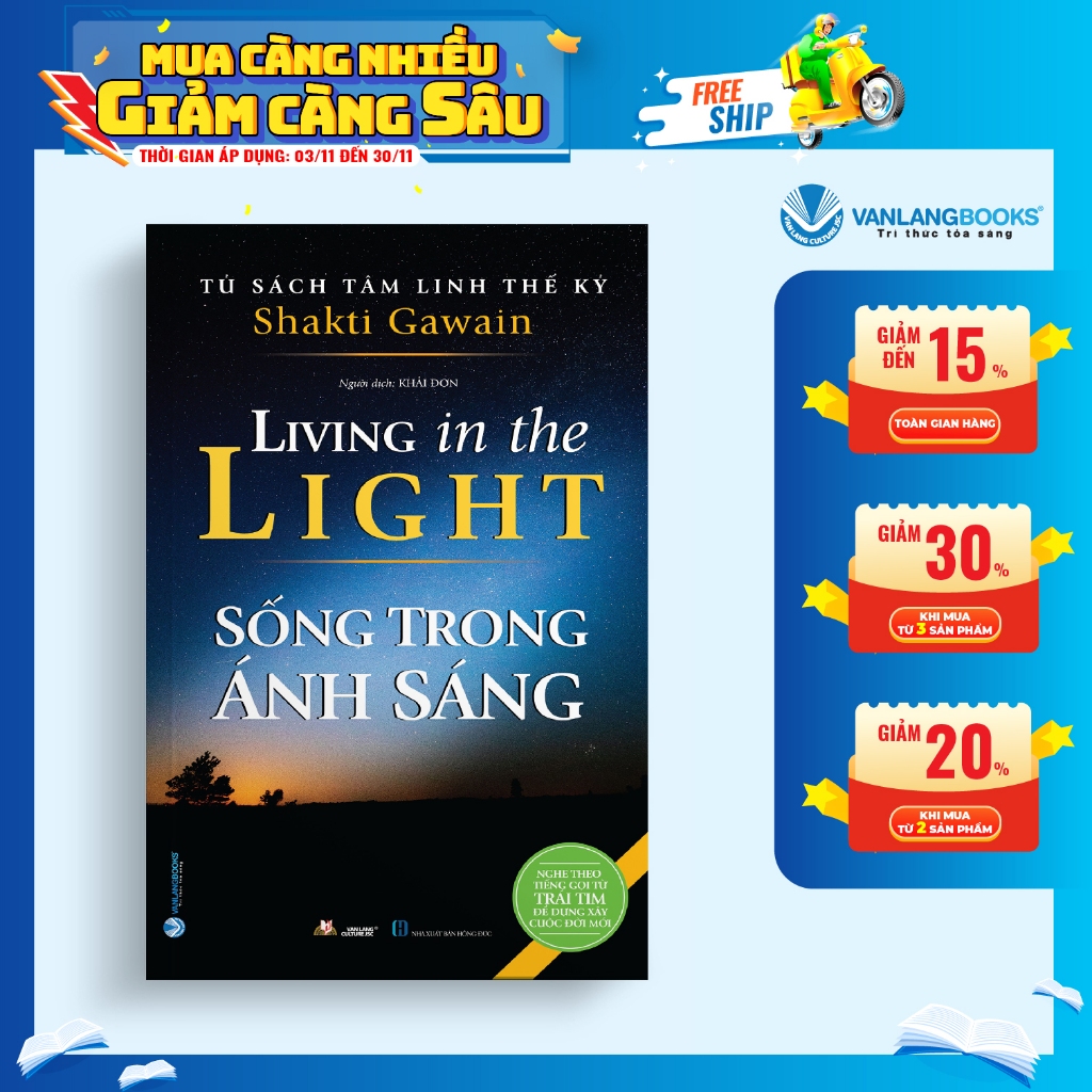 Tủ Sách Tâm Linh Thế Kỷ - Sống Trong Ánh Sáng