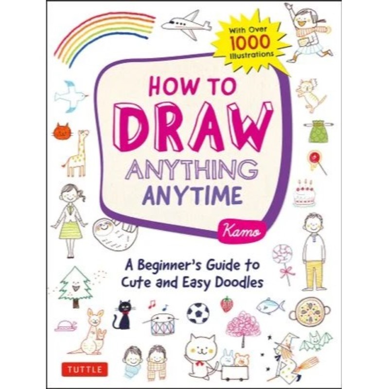 Sách How To Draw Anything Anytime