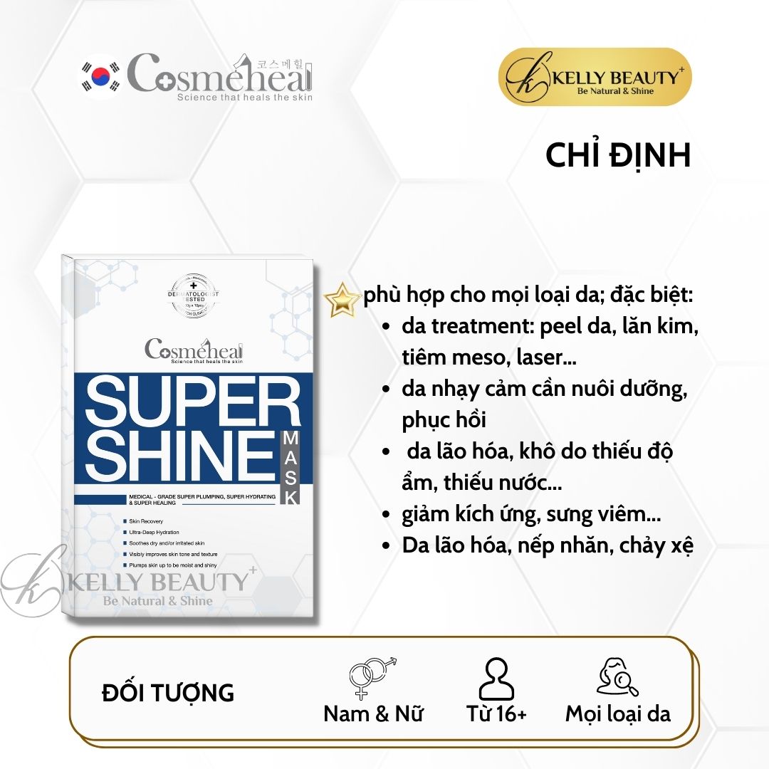 Mặt Nạ Sinh Học Cosmeheal SuperShine Mask - Siêu Phục Hồi, Căng Bóng Da; Mờ Nếp Nhăn, Bảo Vệ Da | Kelly Beauty