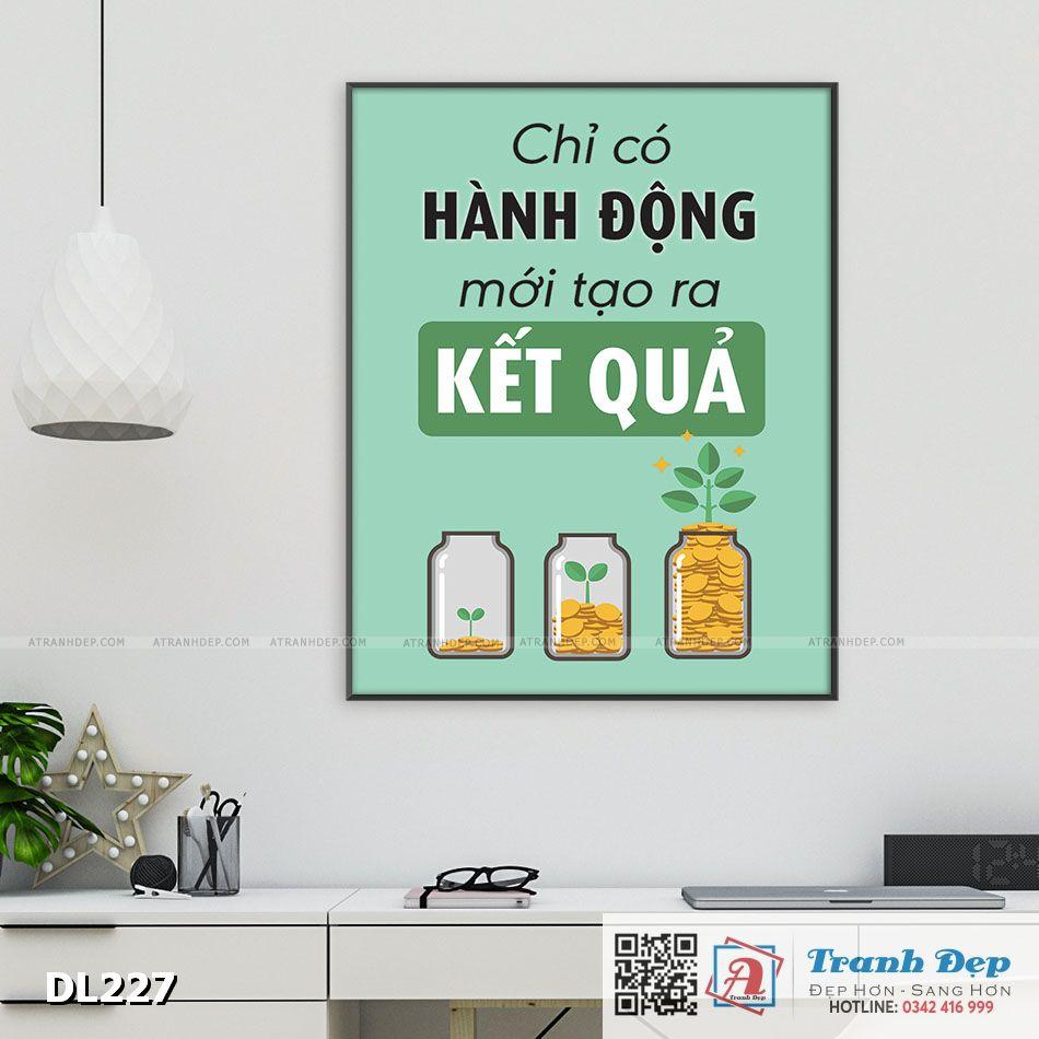 Tranh động lực trang trí phòng làm việc - Chỉ có hành động mới tạo ra kết quả - DL227