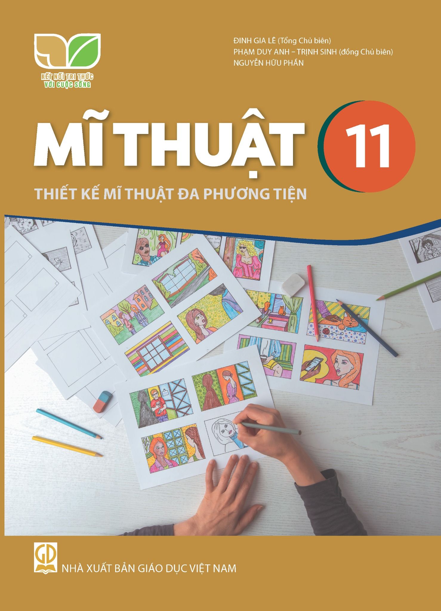Sách giáo khoa Mĩ Thuật 11- Thiết Kế Mĩ Thuật Đa Phương Tiện- Kết Nối Tri Thức Với Cuộc Sống