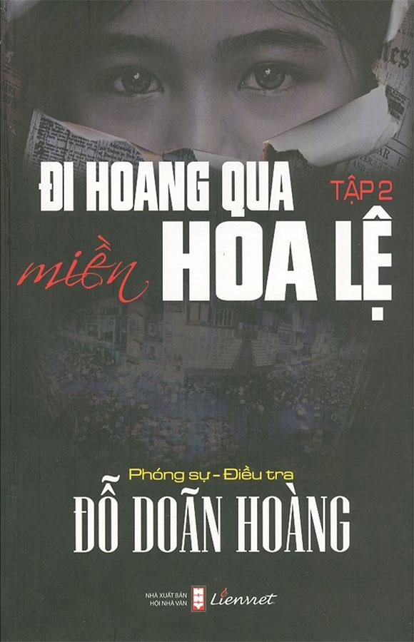 Đi Hoang Qua Miền Hoa Lệ - Tập 2