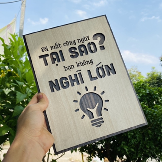 Tranh gỗ treo tường_Đã mất công nghĩ tại sao bạn không nghĩ lớn F01_CRN_01