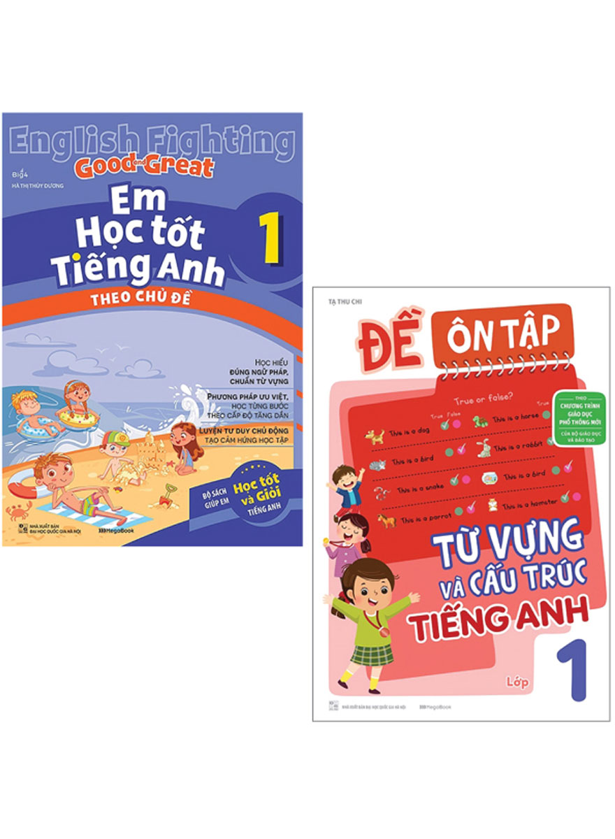 Combo Em Học Tốt Tiếng Anh Theo Chủ Đề 1 + Đề Ôn Tập Từ Vựng Và Cấu Trúc Tiếng Anh Lớp 1 _MEGA
