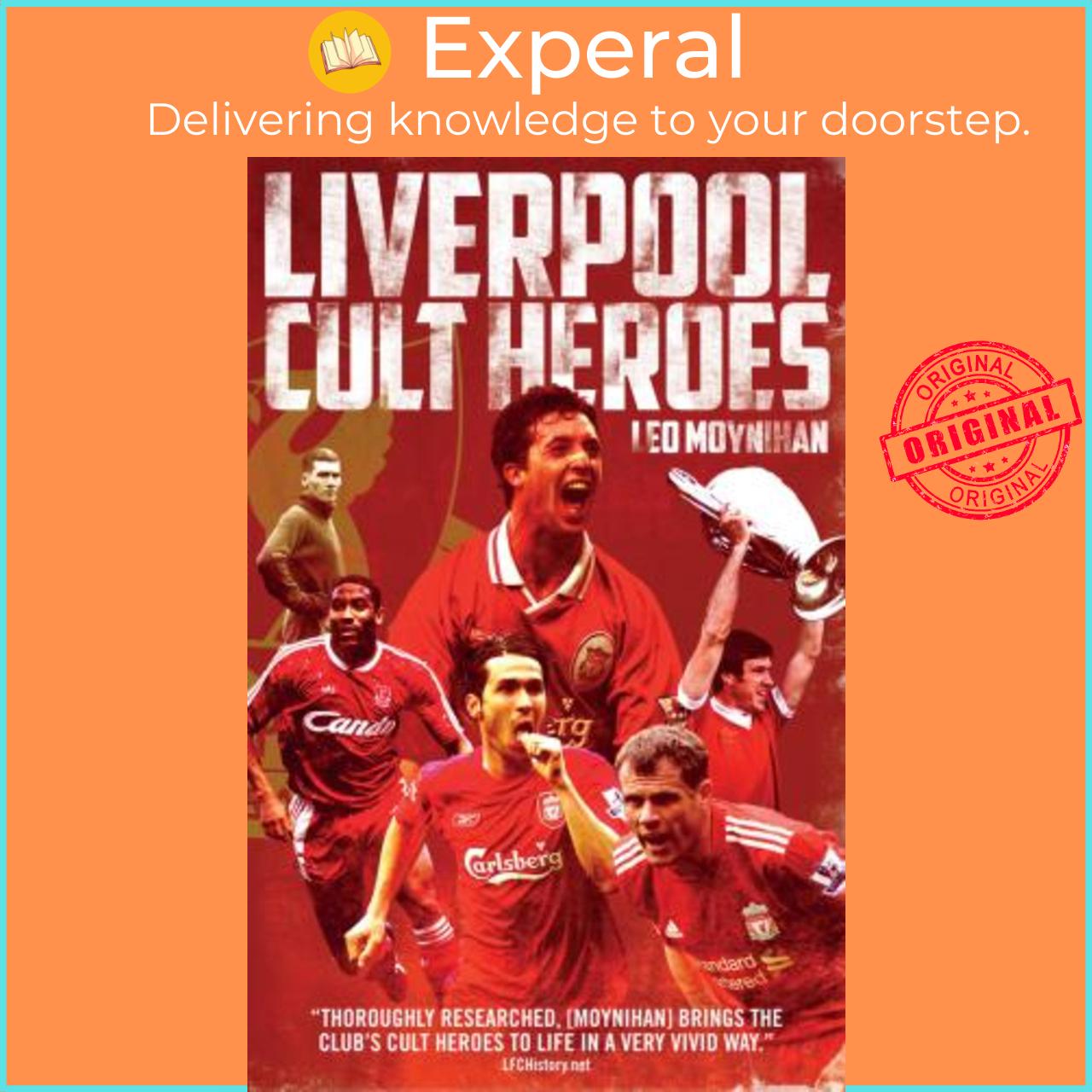Sách - Liverpool FC Cult Heroes by Leo Moynihan