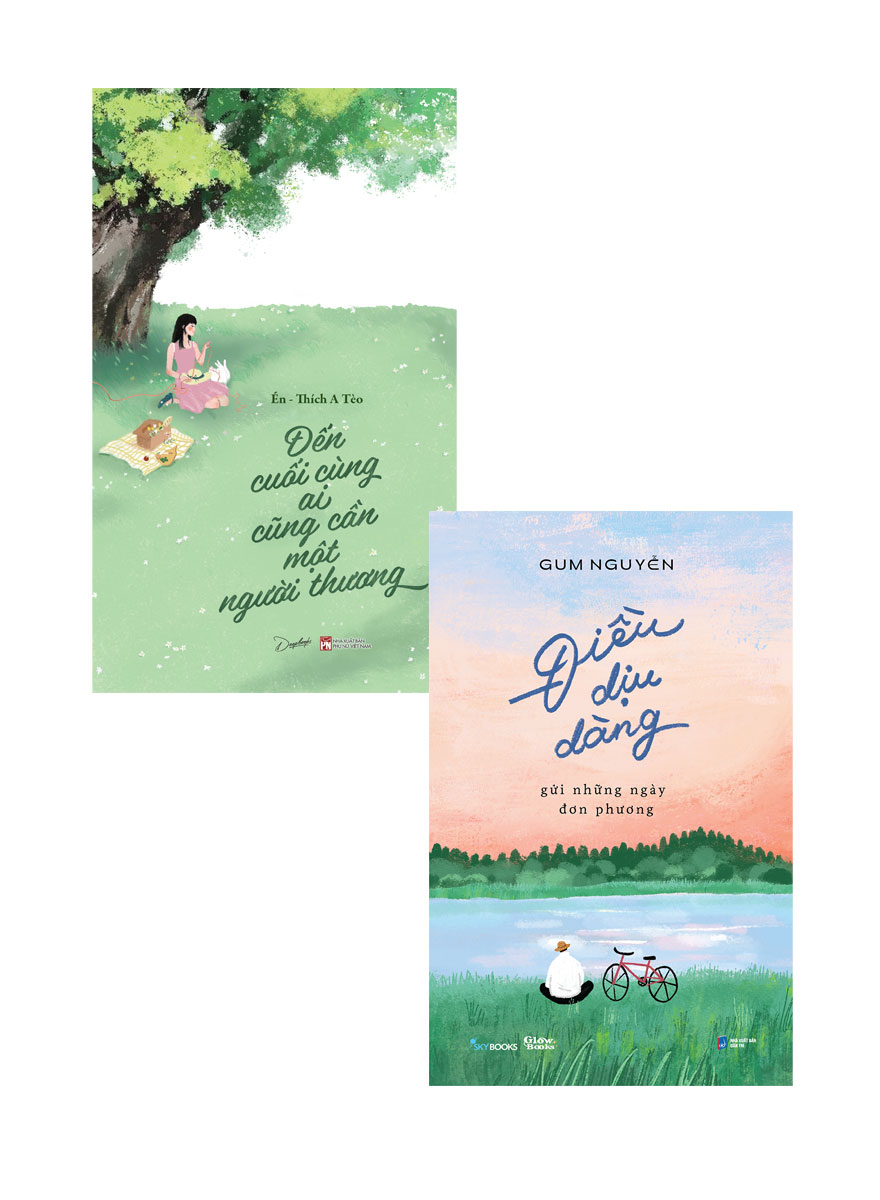 Combo Đến Cuối Cùng Ai Cũng Cần Một Người Thương + Điều Dịu Dàng Gửi Những Ngày Đơn Phương _Sky