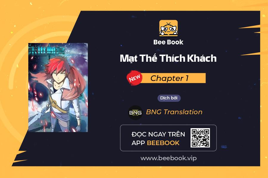 mạt thế thích khách chapter 1 1