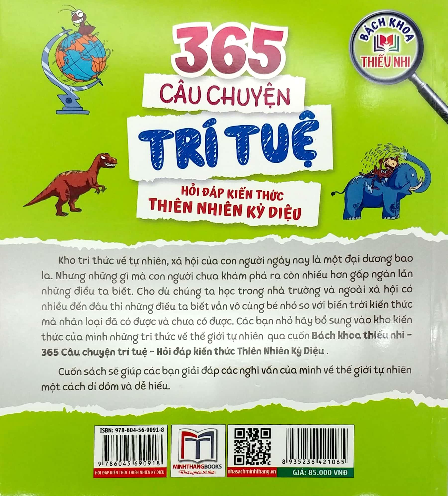 Bách Khoa Thiếu Nhi - 365 Câu Chuyện Trí Tuệ - Hỏi Đáp Kiến Thức Thiên Nhiên Kỳ Diệu