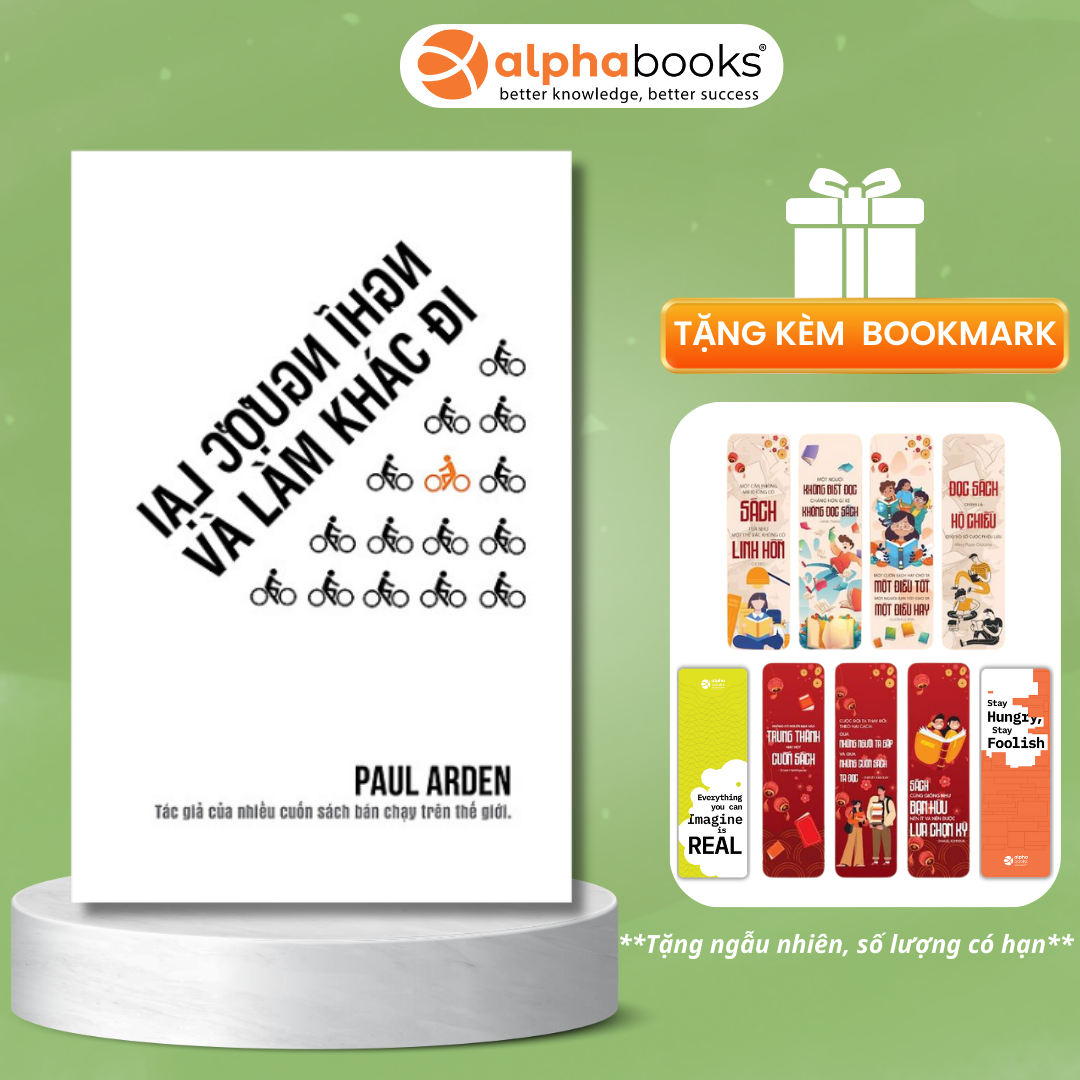 Sách Nghĩ ngược lại và làm khác đi - Alphabooks - BẢN QUYỀN