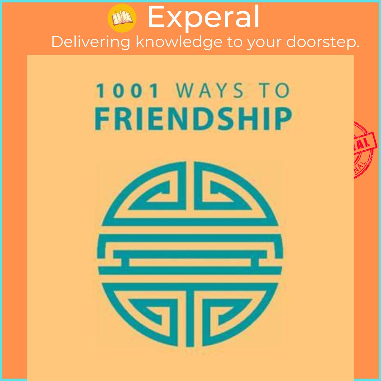 Sách - 1001 Ways to Friendship by Anne Moreland