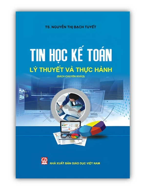 Sách - Tin Học Kế Toán - Lý Thuyết Và Thực Hành