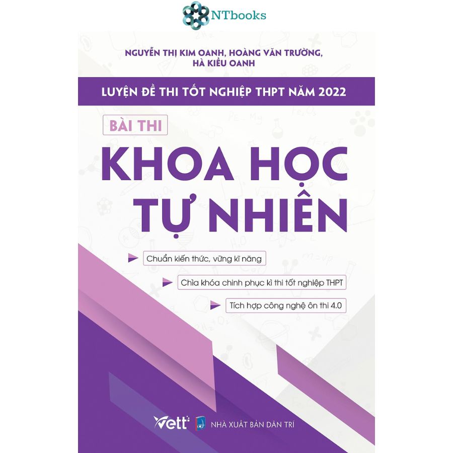 Sách Luyện Đề Thi Tốt Nghiệp THPT Năm 2022 Bài Thi Khoa Học Tự Nhiên