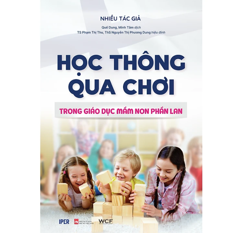 Học Thông Qua Chơi - Trong Giáo Dục Mầm Non Phần Lan