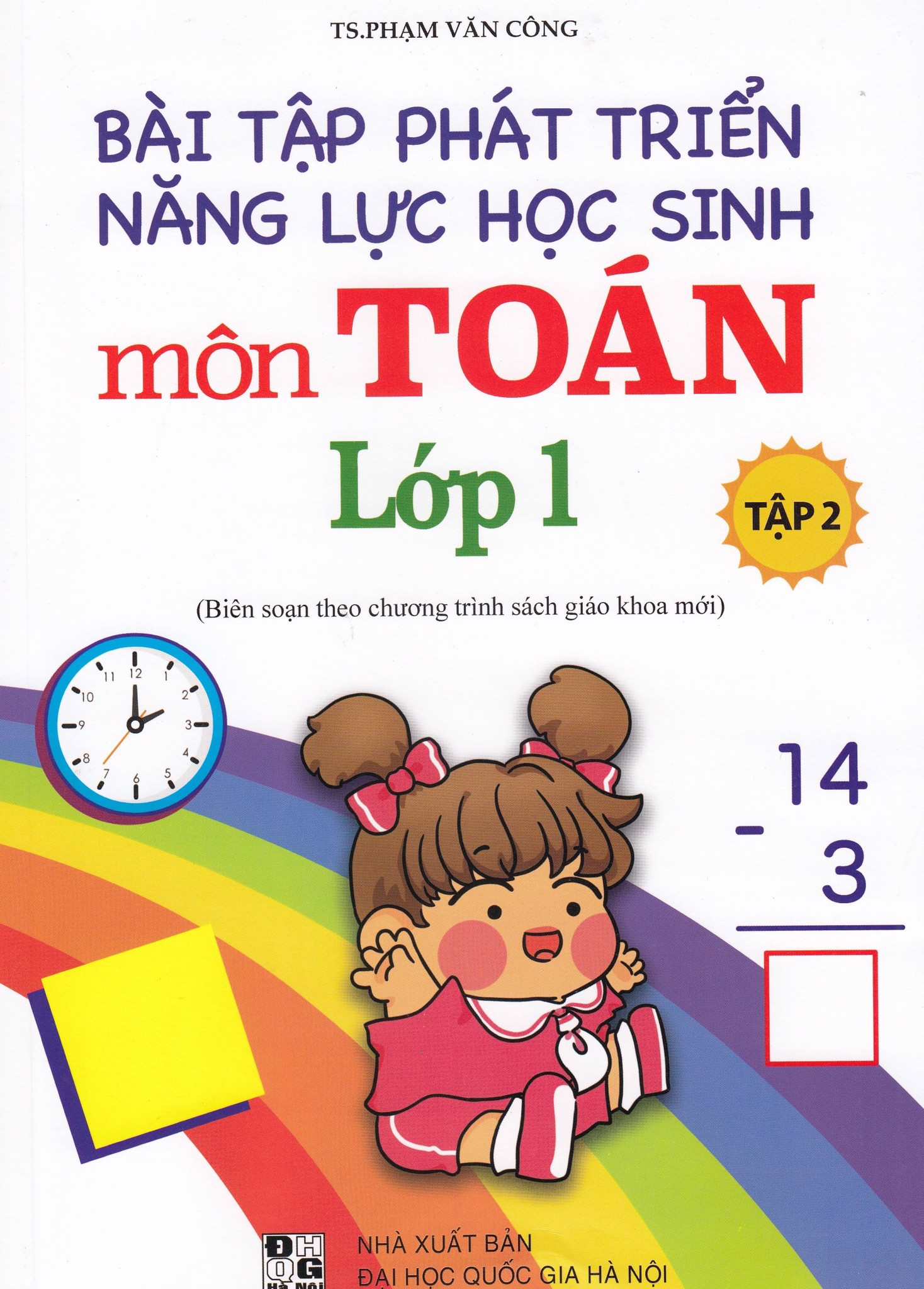 Bài Tập Phát Triển Năng Lực Học Sinh Môn Toán Lớp 1 - Tập 2