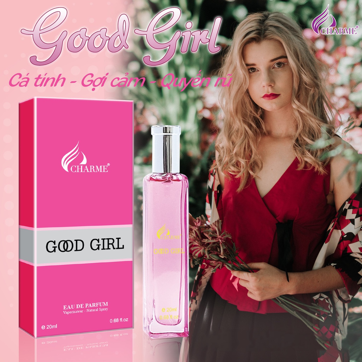 Nước hoa nữ cao cấp, Charme GoodGirl, mùi hương hoa cỏ, nhẹ nhàng, thanh thoát, lưu hương lâu, 20ml