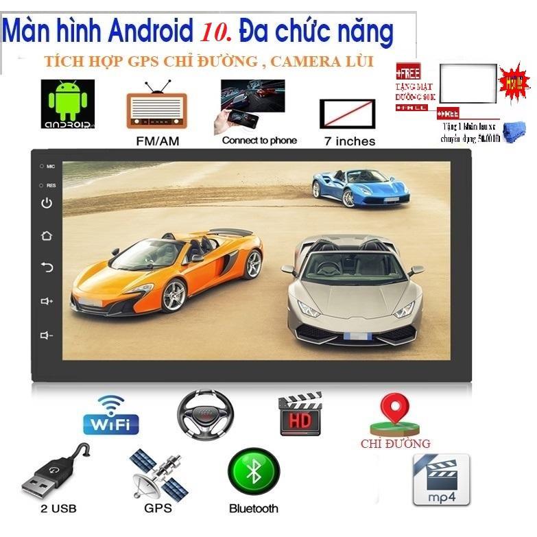 Màn hình ô tô giá rẻ- Màn hình android Wifi,GPS đa chức năng, sử dụng Tiếng Việt TẶNG MẶT DƯỠNG