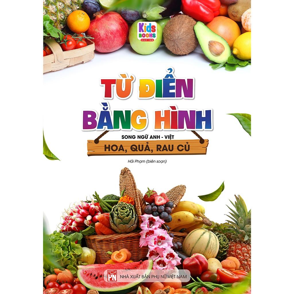 Sách - Từ Điển Bằng Hình - Thế Giới Động Vật - Hoa Quả Rau Củ - Phương Tiện Giao Thông -MK