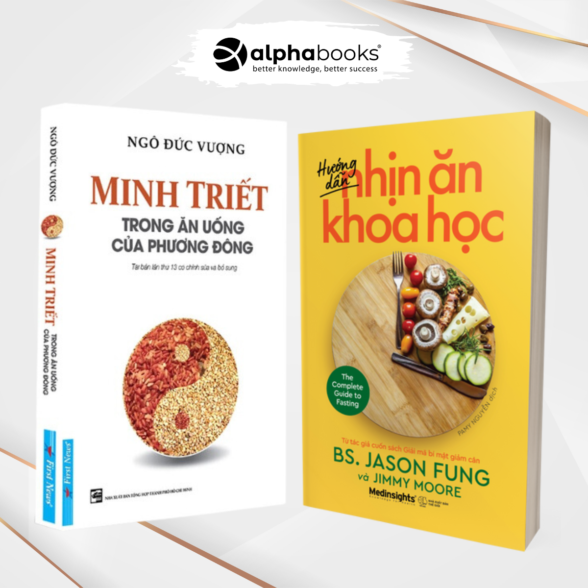Combo Hướng Dẫn Nhịn Ăn Khoa Học + Minh Triết Trong Ăn Uống Của Phương Đông  _FN