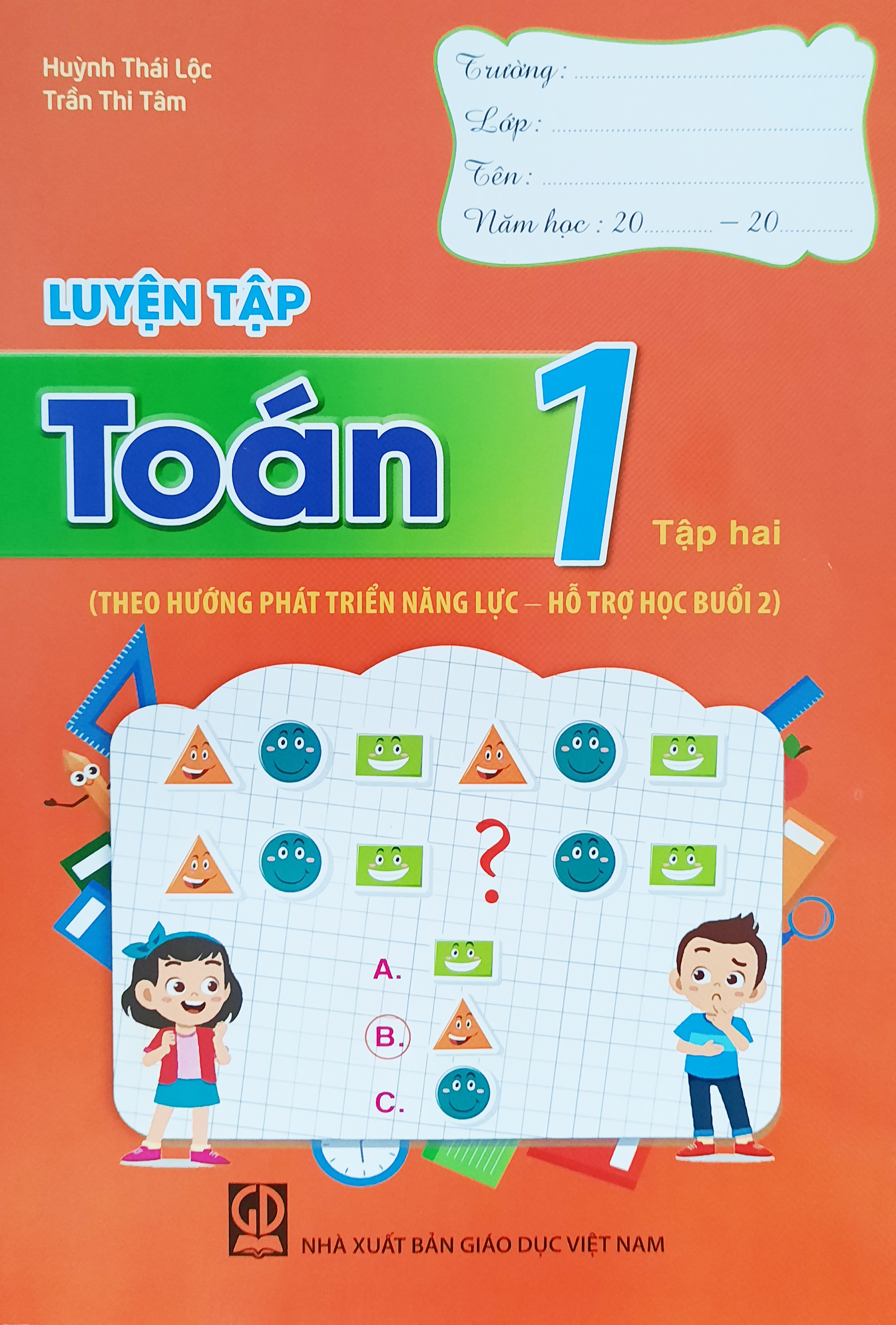 Bộ sách Luyện tập Toán 1, Tập một, hai (Theo hướng phát triển năng lực - Hỗ trợ học buổi 2