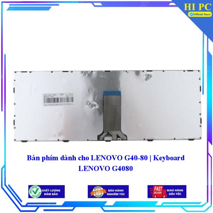 Bàn phím dành cho LENOVO G40-80 | Keyboard LENOVO G4080 - Hàng Nhập Khẩu