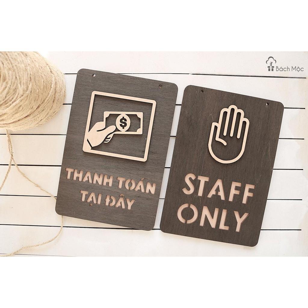 Bảng gỗ decor Staff Only