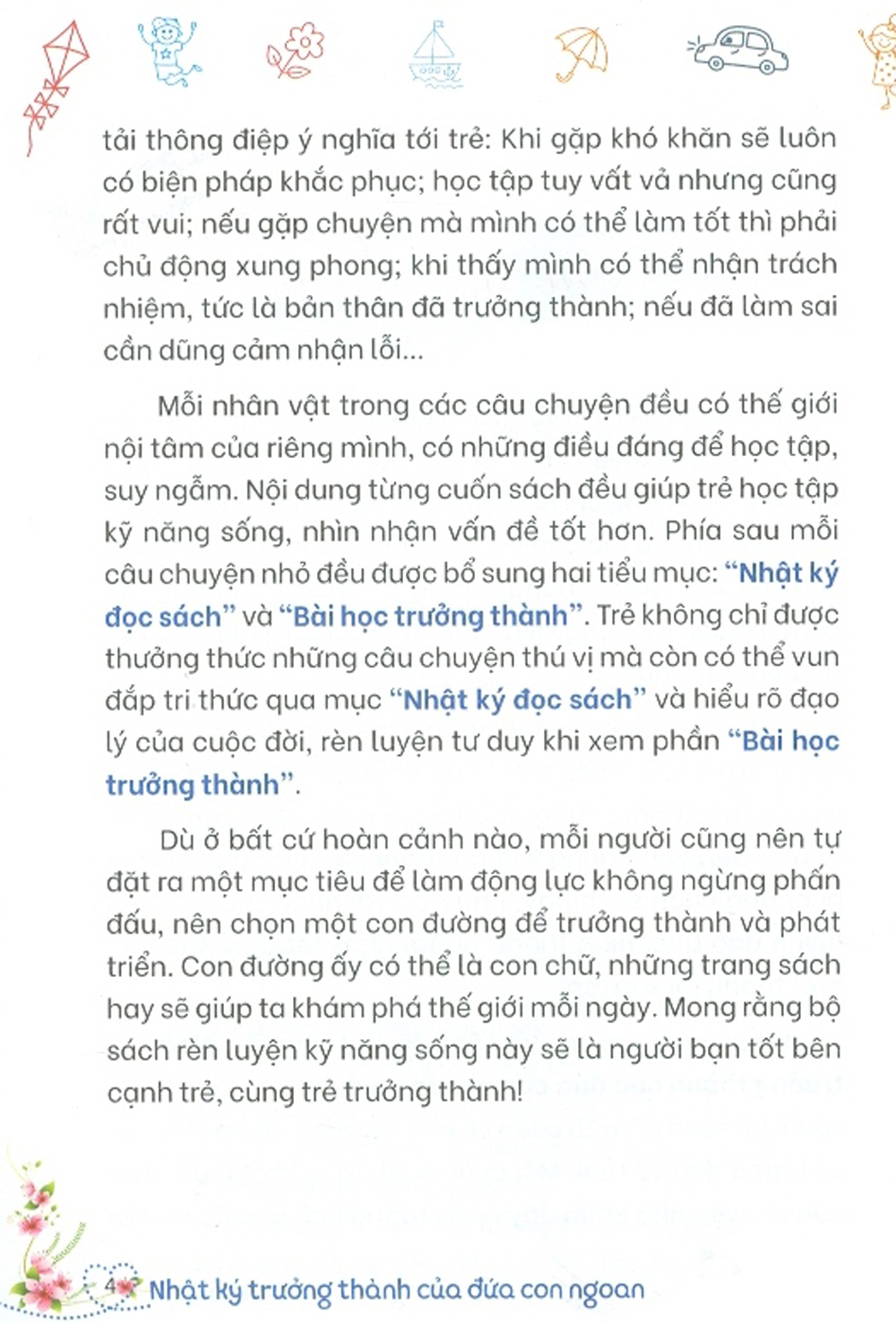 Nhật Ký Trưởng Thành Của Đứa Con Ngoan - Con Là Người Có Trách Nhiệm (Kỹ năng sống dành cho học sinh)