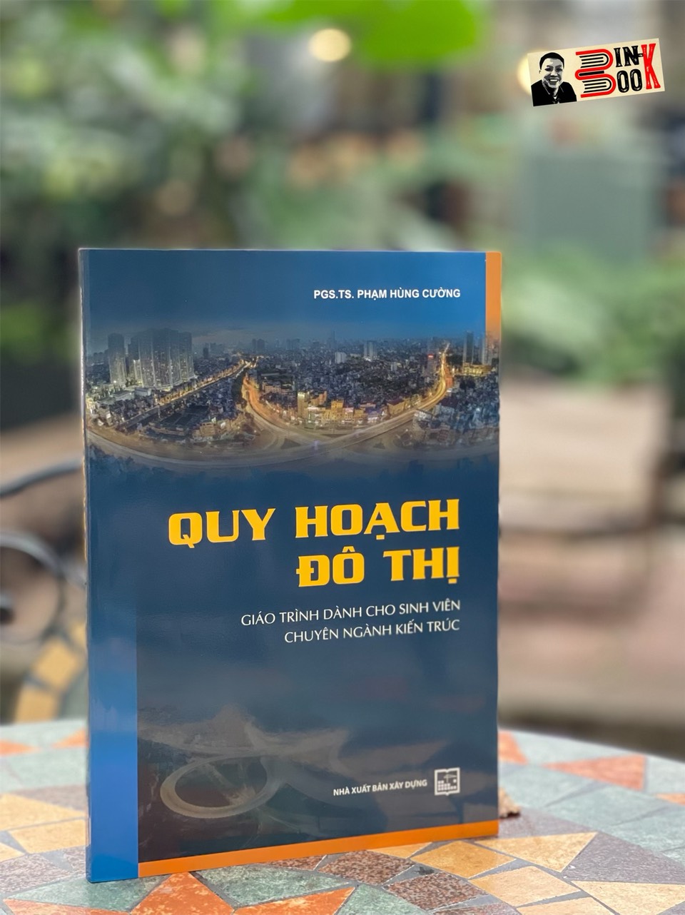 QUY HOẠCH ĐÔ THỊ (Giáo trình dành cho sinh viên chuyên ngành kiến trúc)- Phạm Hùng Cường-  NXB Xây Dựng