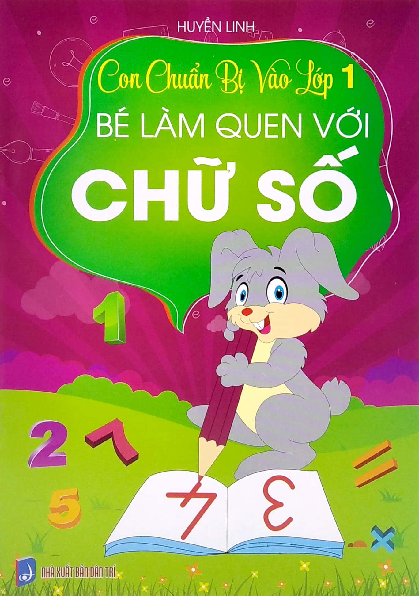 Con Chuẩn Bị Vào Lớp 1 - Bé Làm Quen Với Chữ Số