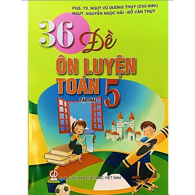 Sách - 36 đề ôn luyện toán lớp 5 tập 2