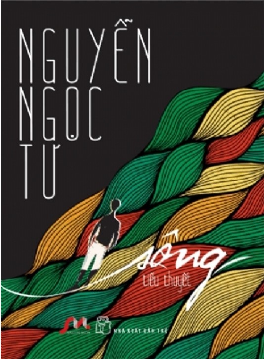 Sông - Nguyễn Ngọc Tư (Tiểu Thuyết)(Tái Bản)