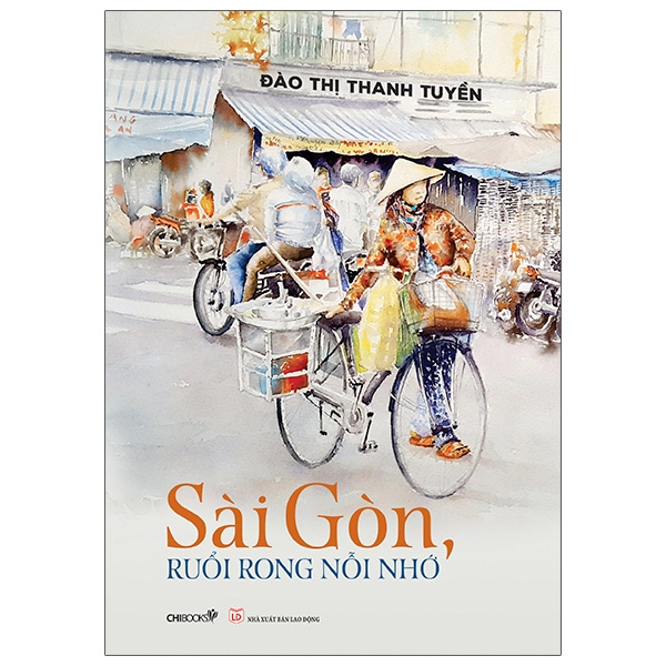 Sài Gòn, Ruổi Rong Nỗi Nhớ